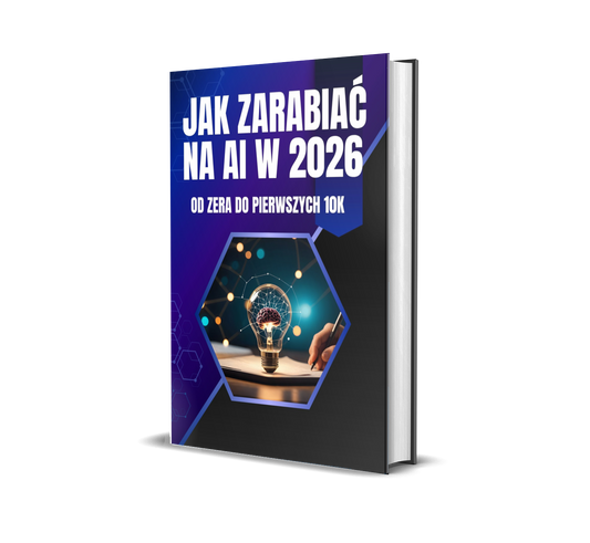 Jak zarabiać na AI w 2026